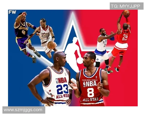 全明星赛：盘点NBA历史最佳球员与经典瞬间