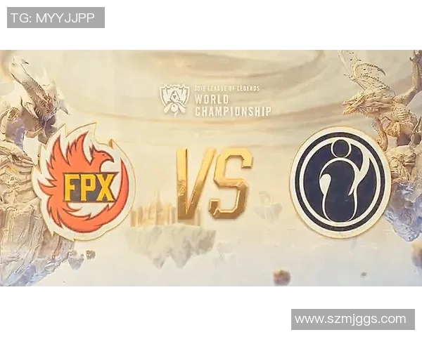 赛后分析:FPX与IG对决中个人能力的深度剖析与比较 赛后分析:FPX与IG对决中个人能力的深度剖析与比较