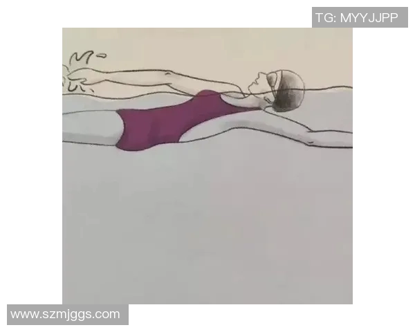 仰泳比赛中如何进行心理准备与自我调节以提升竞技表现 仰泳比赛中如何进行心理准备与自我调节以提升竞技表现