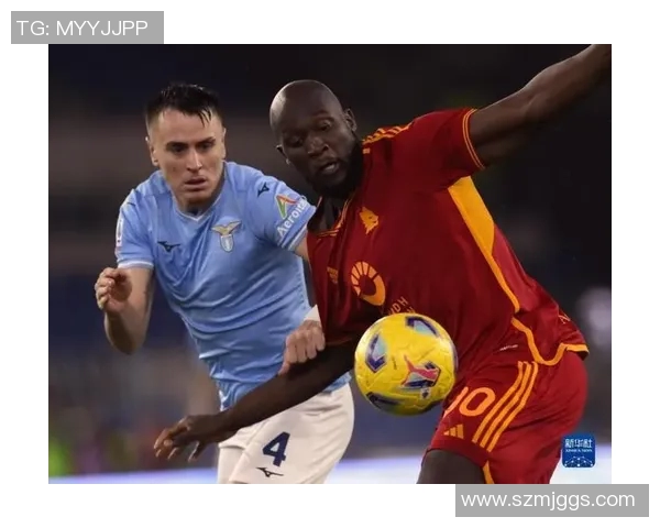 2019意甲第26轮罗马与拉齐奥的激烈对决回顾与分析